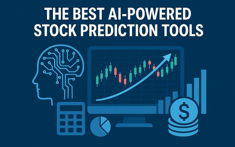 The Best AI-Powered Stock Prediction Tools